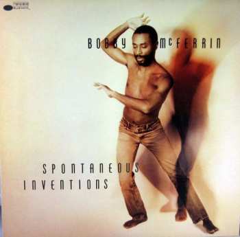 LP Bobby McFerrin: Spontaneous Inventions