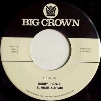 SP El Michels Affair: Whatcha Know / Losing It