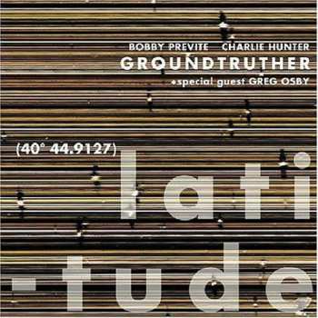 Album Bobby Previte: Latitude