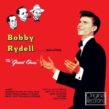 Album Bobby Rydell: Bobby Rydell Salutes "The Great Ones"