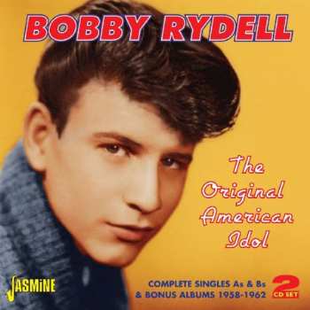 2CD Bobby Rydell: Original American Idol: Complete Singles As & Bs & Bonus Albums