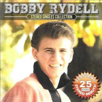 Album Bobby Rydell: Stereo Singles Collection