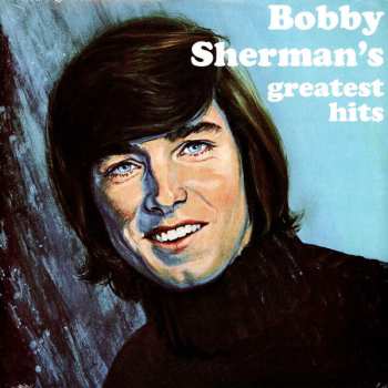 LP Bobby Sherman: Bobby Sherman's Greatest Hits
