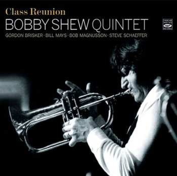 Album Bobby Shew Quintet: Class Reunion