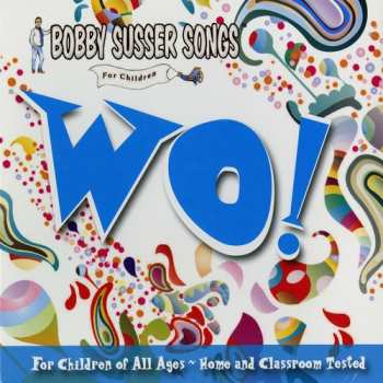 Album Bobby Susser Singers: Wo