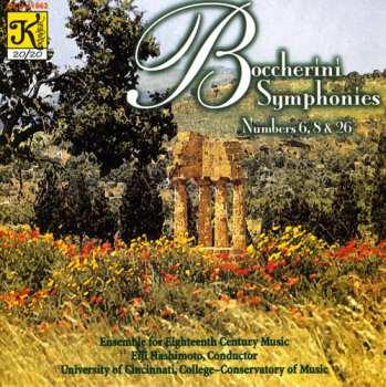 Album Boccherini / Hashimoto / Ensemble 18th Ctry Music: Symphonies 6 8 & 26