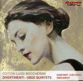 2CD Boccherini / Lencses / Parisii Quartet: Divertimenti / Oboe Quintets