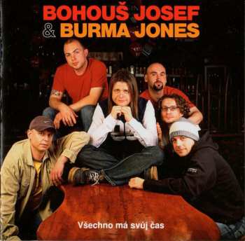 CD Burma Jones: Všechno Má Svůj Čas