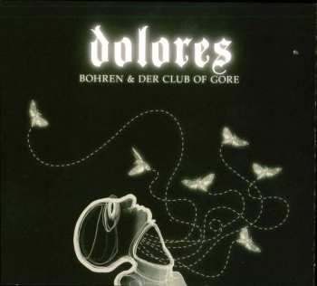 2LP Bohren & Der Club Of Gore: Dolores