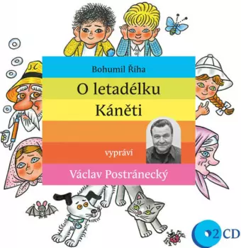 Bohumil Říha: O Letadélku Káněti