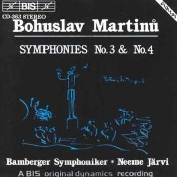 Album Bohuslav Martinů: Symphonies No.3 & No.4