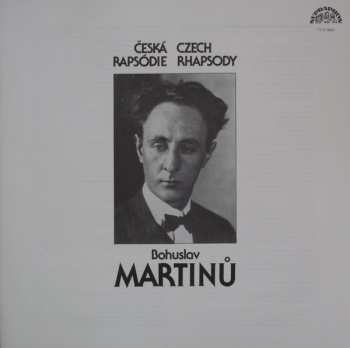 LP Bohuslav Martinů: Česká Rapsódie = Czech Rhapsody