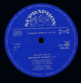 LP Bohuslav Martinů: Smyčcové  Kvartety Č. 4 A 6