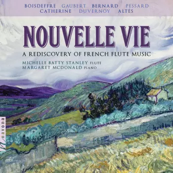 Nouvelle Vie: A Rediscovery Of French Flute Music