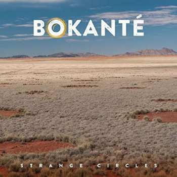 CD Bokanté: Strange Circles