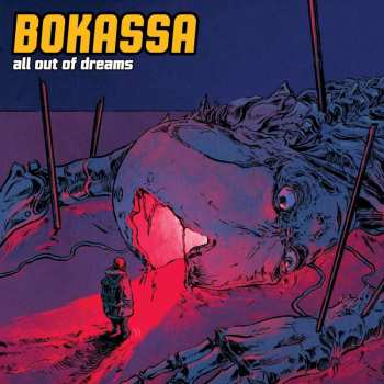 CD Bokassa: All Out Of Dreams LTD | DIGI