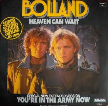 LP Bolland & Bolland: Heaven Can Wait / You're In The Army Now