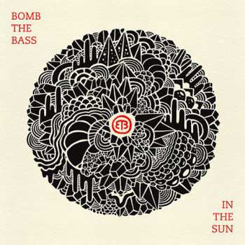 Album Bomb The Bass: In The Sun