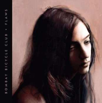 LP Bombay Bicycle Club: Flaws
