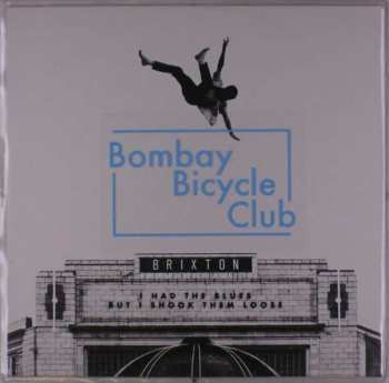LP Bombay Bicycle Club: I Had The Blues But I Shook Them Loose (Live At Brixton)
