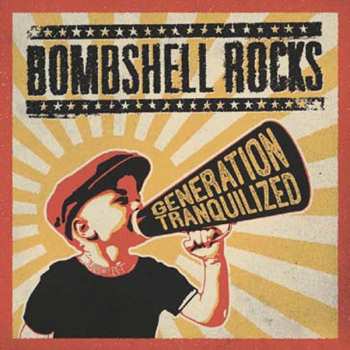 LP Bombshell Rocks: Generation Tranquilized