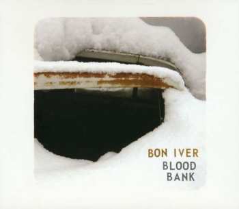 CD Bon Iver: Blood Bank