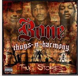 CD Bone Thugs-N-Harmony: Thug Stories