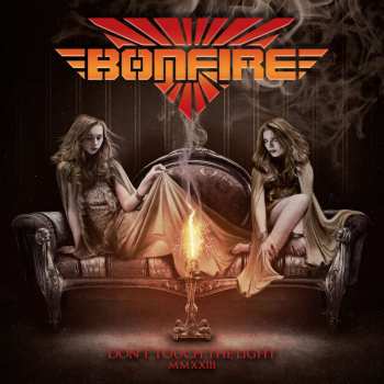CD Bonfire: Don't Touch The Light Mmxxiii (digipak)