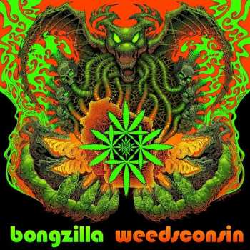 CD Bongzilla: Weedsconsin DIGI