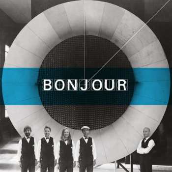 LP Bonjour: Bonjour LTD