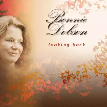 Bonnie Dobson: Looking Back