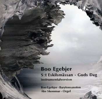 CD Boo Egebjer: St Eskilsmässan - Guds dag