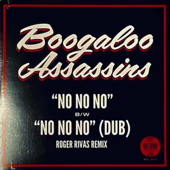 SP Boogaloo Assassins: No No No / No No No (Dub) LTD | CLR