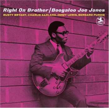 Album Ivan 'Boogaloo' Joe Jones: Right On Brother