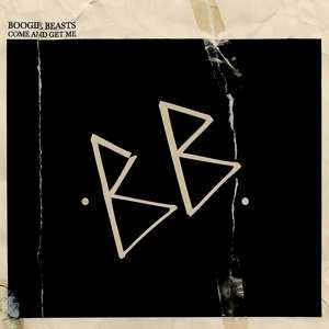 Album Boogie Beasts: Come And Get Me