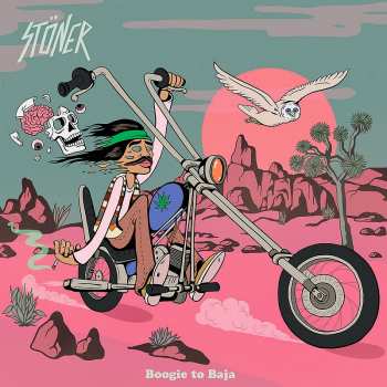 LP Stöner: Boogie to Baja