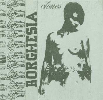 Album Borghesia: Clones (Glasba Za Video)