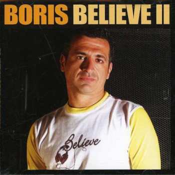 Album DJ Boris: Believe II