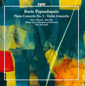 Piano Concerto No. 3 • Violin Concerto