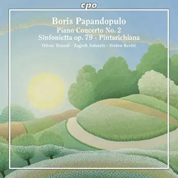 Piano Concerto No. 2 • Sinfonietta op. 79 • Pintarichiana