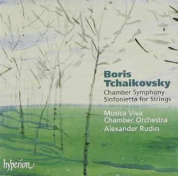 Album Alexander Rudin: Chamber Symphony / Sinfonietta For Strings