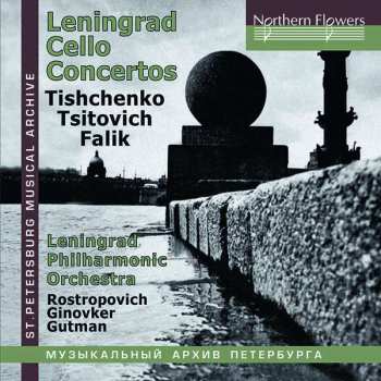 Album نيسم جلال: Leningrad Cello Concertos