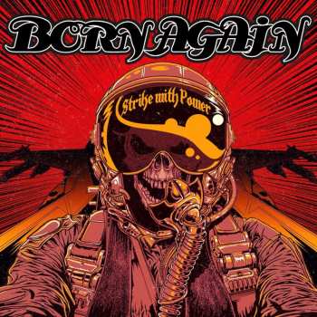 Album Born Again: Strike With Power