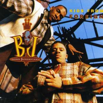 CD Born Jamericans: Kids From Foreign