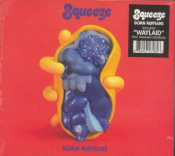 CD Born Ruffians: Squeeze