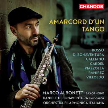 Album Astor Piazzolla: Amarcord D'Un Tango