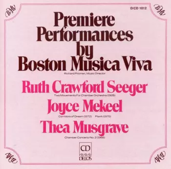 Premiere Performances By Boston Musica Viva