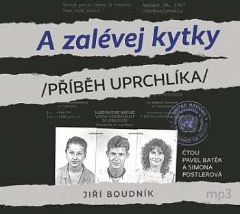CD Batěk Pavel: Boudník: A zalévej kytky aneb Příběh