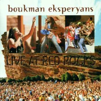 Album Boukman Eksperyans: Live At Red Rocks