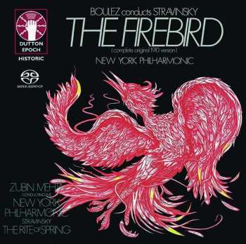 SACD Igor Stravinsky: Boulez Conducts Stravinsky: The Firebird & The Rite of Spring